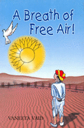 A Breath of Free Air