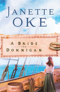 A Bride for Donnigan - Oke, Janette