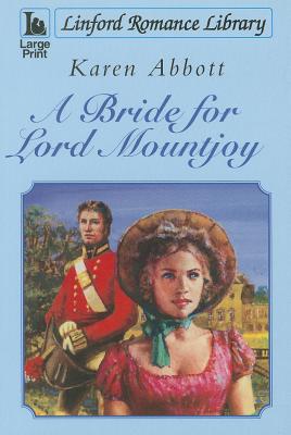 A Bride for Lord Mountjoy - Abbott, Karen