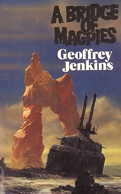 A Bridge Of Magpies - Jenkins, Geoffrey