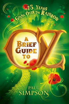 A Brief Guide to Oz - Simpson, Paul