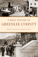 A Brief History of Greenlee County
