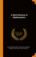 A Brief History of Mathematics