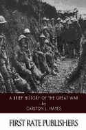 A Brief History of the Great War