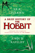 A Brief History of the Hobbit