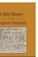 A Brief History of the Saugeen Peninsula