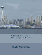 A Brief History of Washington State