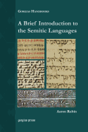 A Brief Introduction to the Semitic Languages