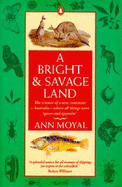 A Bright And Savage Land - 