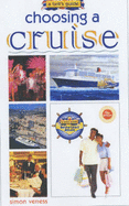 A Brit's Guide to Choosing a Cruise