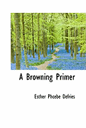 A Browning Primer