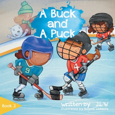 A Buck and A Puck - W, J L