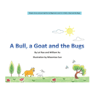 A Bull, a Goat and the Bugs