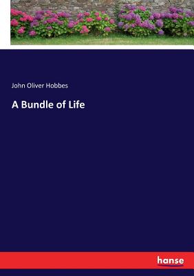 A Bundle of Life - Hobbes, John Oliver