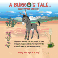 A Burro's Tale: Illustrated Version
