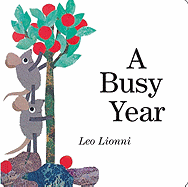 A Busy Year - Lionni, Leo