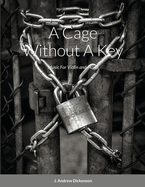 A Cage Without A Key: Music For Violin and Piano