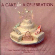 A Cake for a Celebration - Davies, Karen