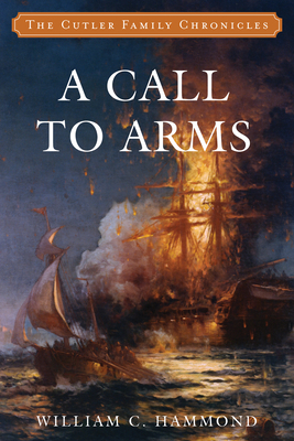 A Call to Arms - Hammond, William C