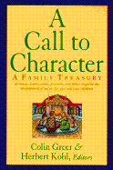 A Call to Character: A Family Reader