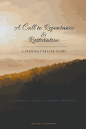 A Call to Repentance & Restoration