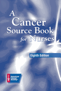 A cancer source book for nurses