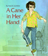 A Cane in Her Hand - Litchfield, Ada B, and Rubin, Caroline (Editor)