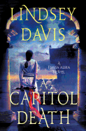 A Capitol Death: A Flavia Albia Novel