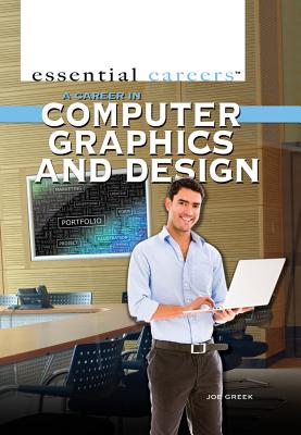 A Career in Computer Graphics and Design - Greek, Joe