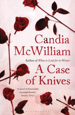 A Case of Knives: reissued - McWilliam, Candia