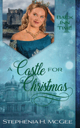 A Castle for Christmas: A Time Travel Romance