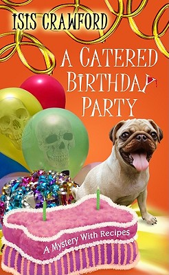 A Catered Birthday Party - Crawford, Isis