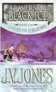 A Cavern Of Black Ice: Book 1 of the Sword of Shadows