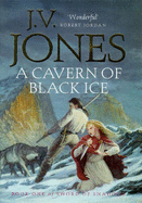 A Cavern of Black Ice - Jones, J. V.