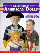A Celebration of American Dolls - McGonagle, Dorothy A