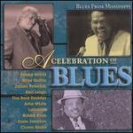 A Celebration of Blues: Blues from Mississippi - Various Artists