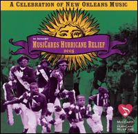A Celebration of New Orleans Music to Benefit the Musicares Hurricane Relief - Various Artists