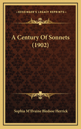 A Century of Sonnets (1902)