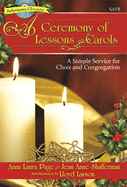 A Ceremony of Lessons and Carols - Satb Score with CD: A Simple Service for Choir and Congregation
