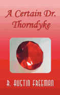A Certain Dr. Thorndyke