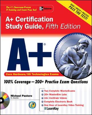 A+ Certification Study Guide - Pastore, Michael A