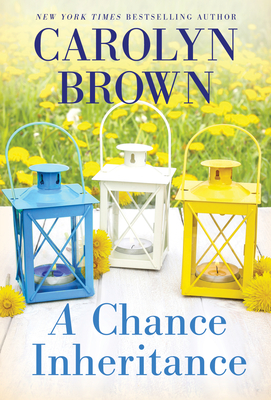 A Chance Inheritance - Brown, Carolyn