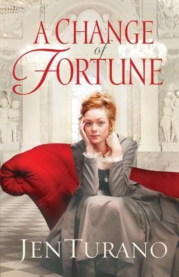 A Change of Fortune - Turano, Jen