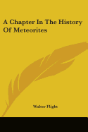 A Chapter In The History Of Meteorites