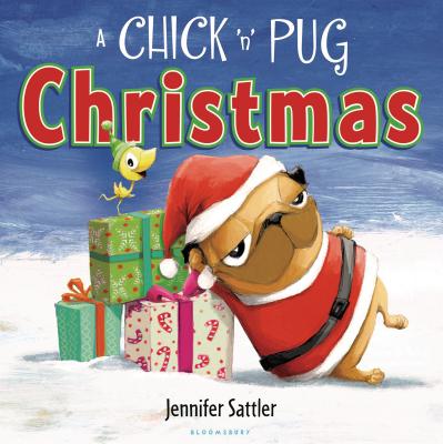 A Chick 'n' Pug Christmas - Sattler, Jennifer