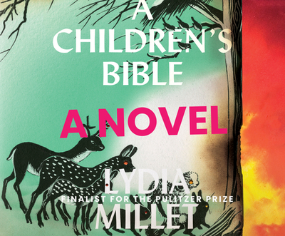 A Children's Bible - Millet, Lydia, and Sands, Xe (Read by)