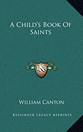 A Child's Book of Saints