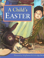 A Child's Easter - Pingry, Patricia A