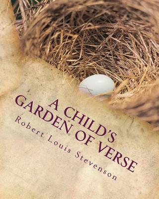 A Child's Garden of Verse - Stevenson, Robert Louis