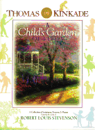 A Child's Garden of Verses: A Collection of Scriptures, Prayers & Poems Featuring the Works of Robert Louis Stevenson
